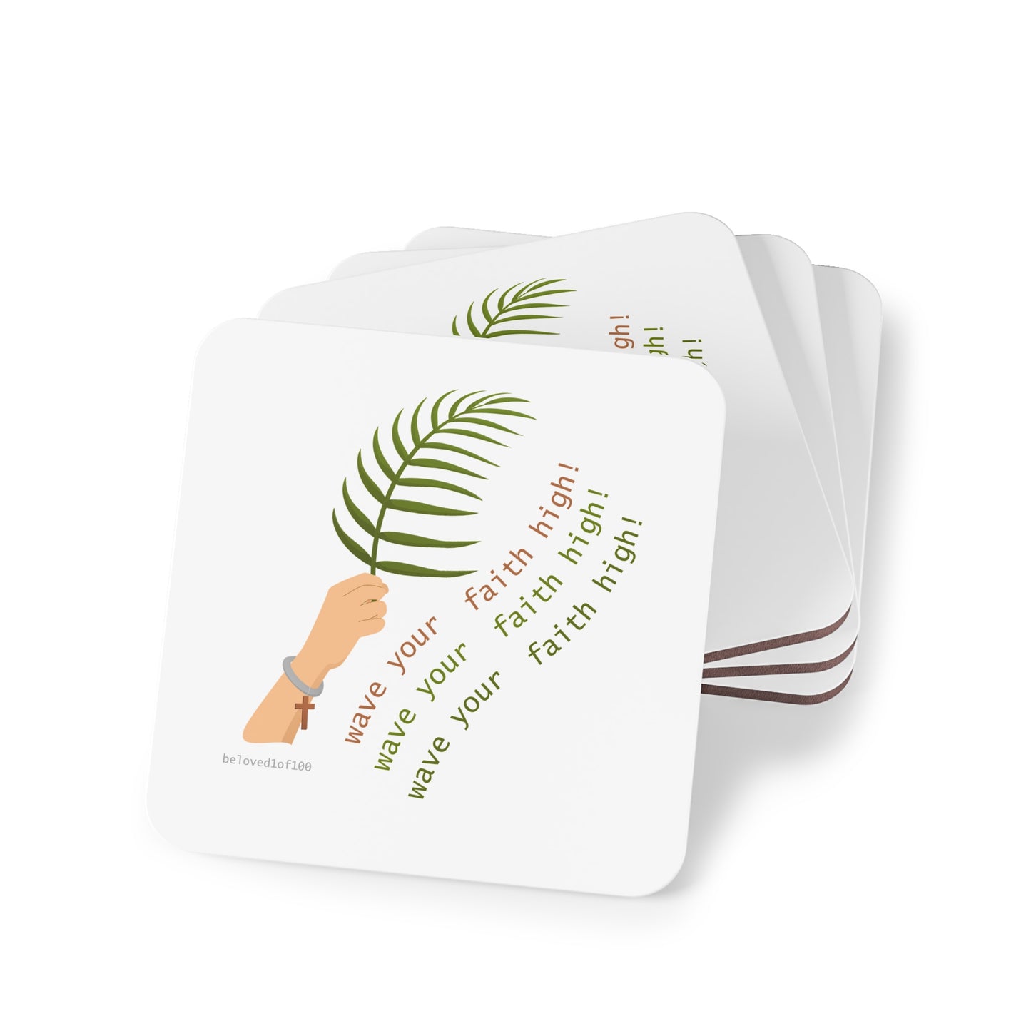 Coasters- wave your faith high!