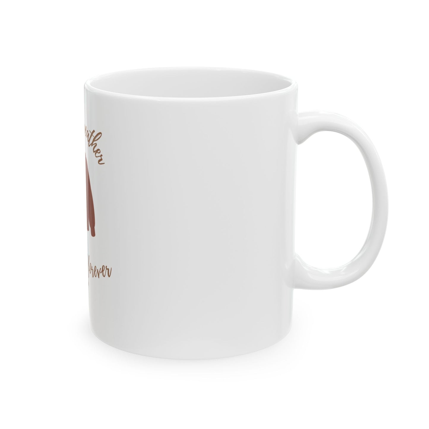 Ceramic Mug- Saved forever