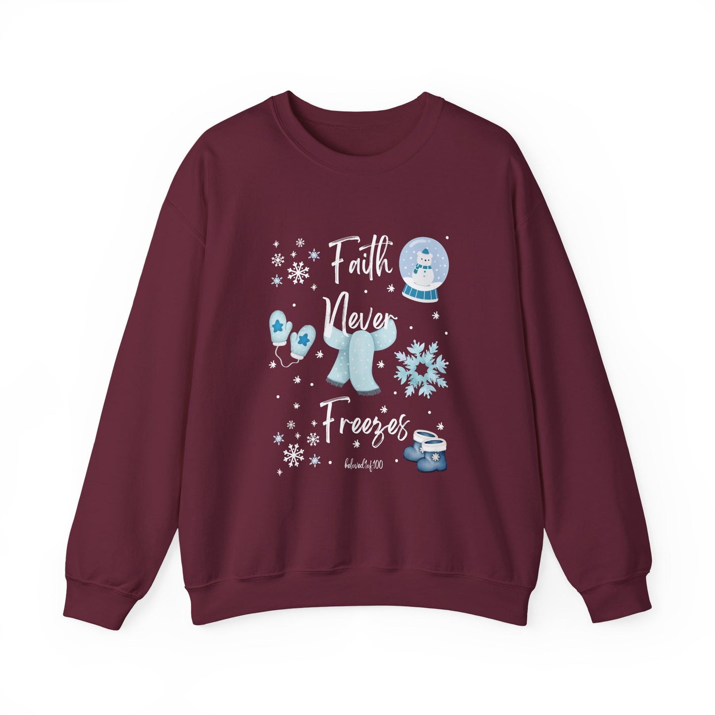 Sweatshirt - Faith Never Freezes