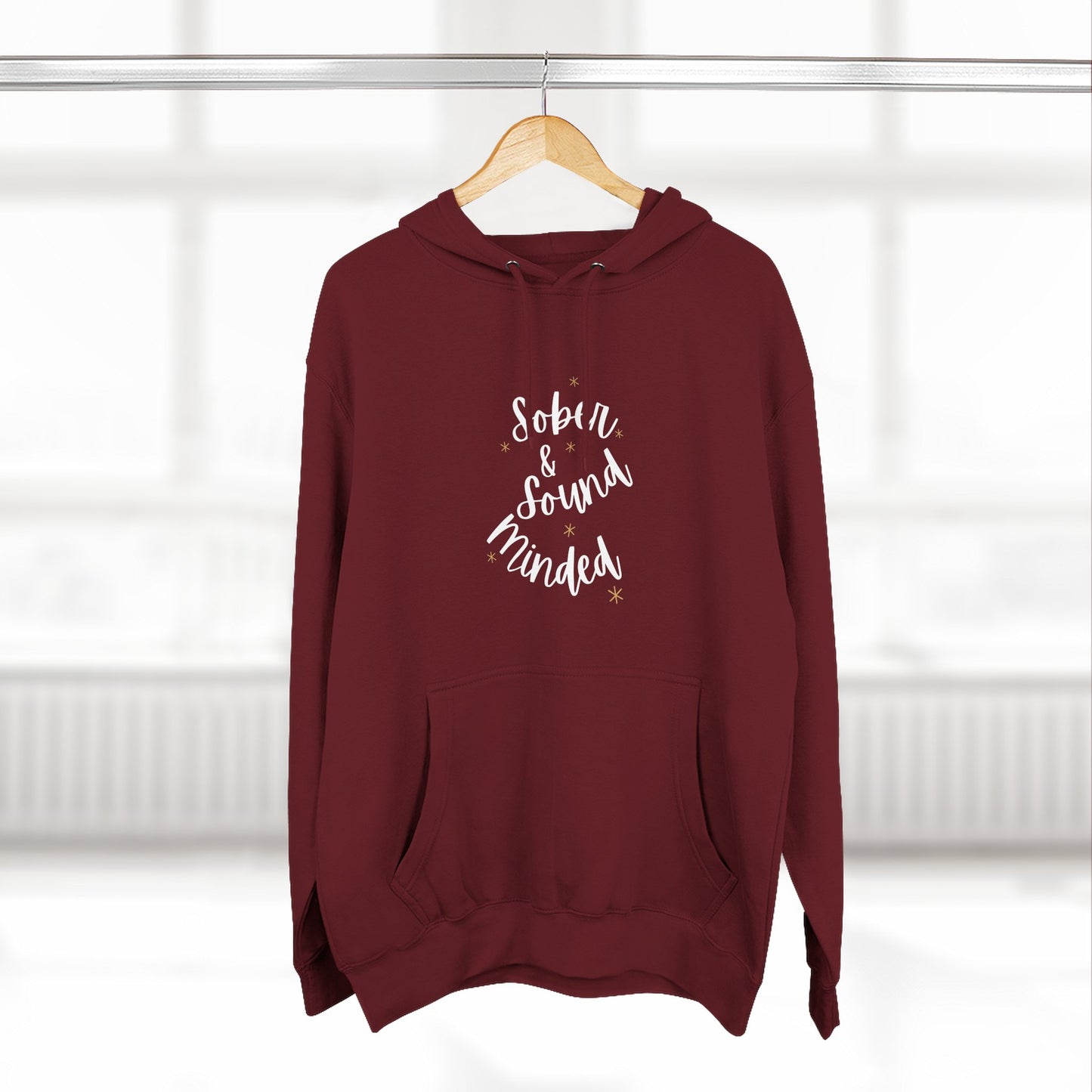 Sober & Sound Minded Quote Hoodie