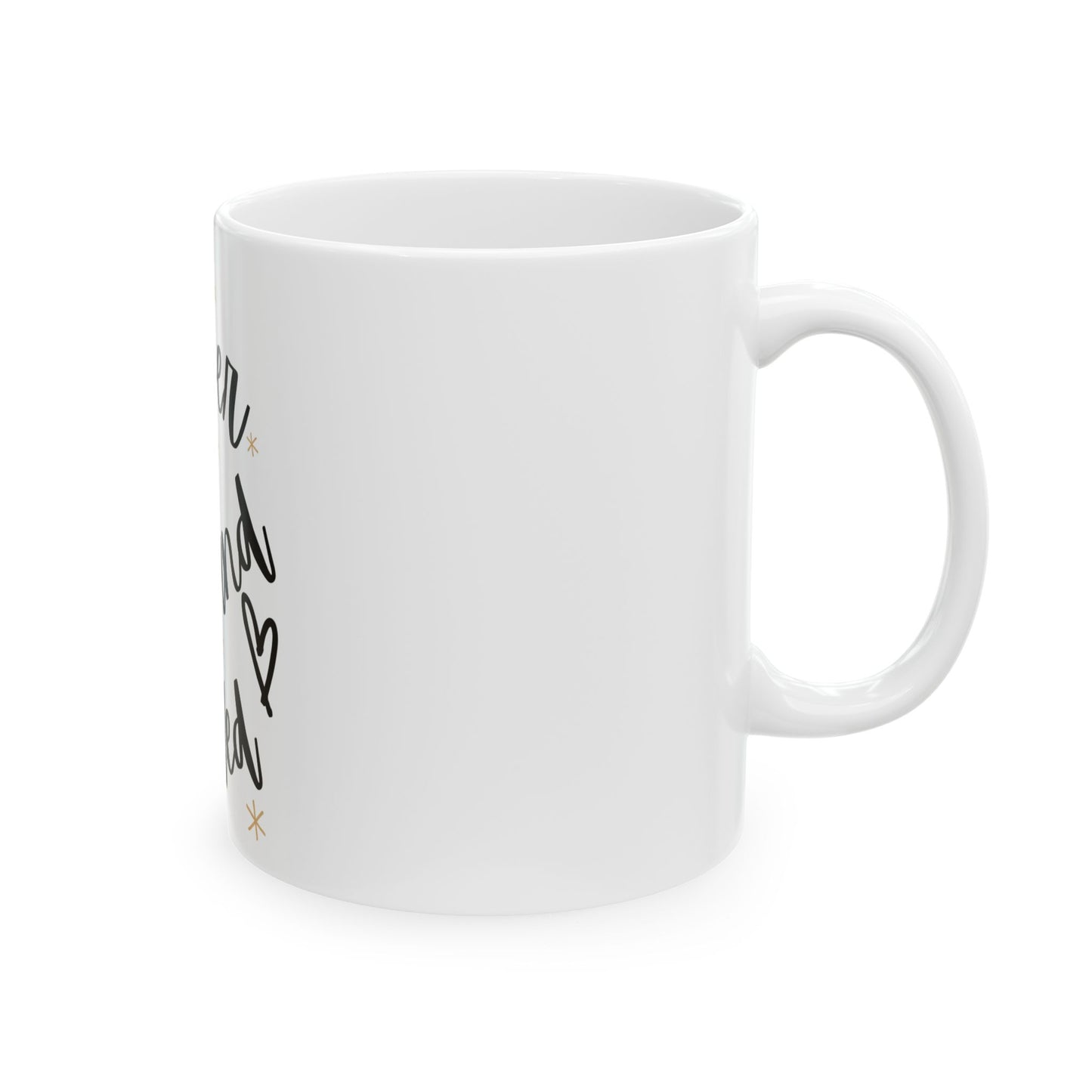 Ceramic Mug- Sober & Sound Minded