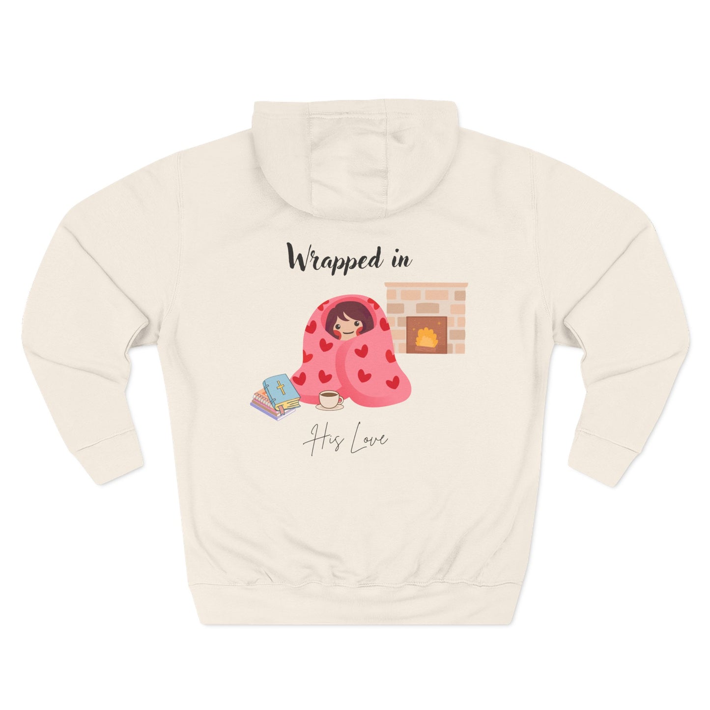 Hoodie - Wrapped in His Love