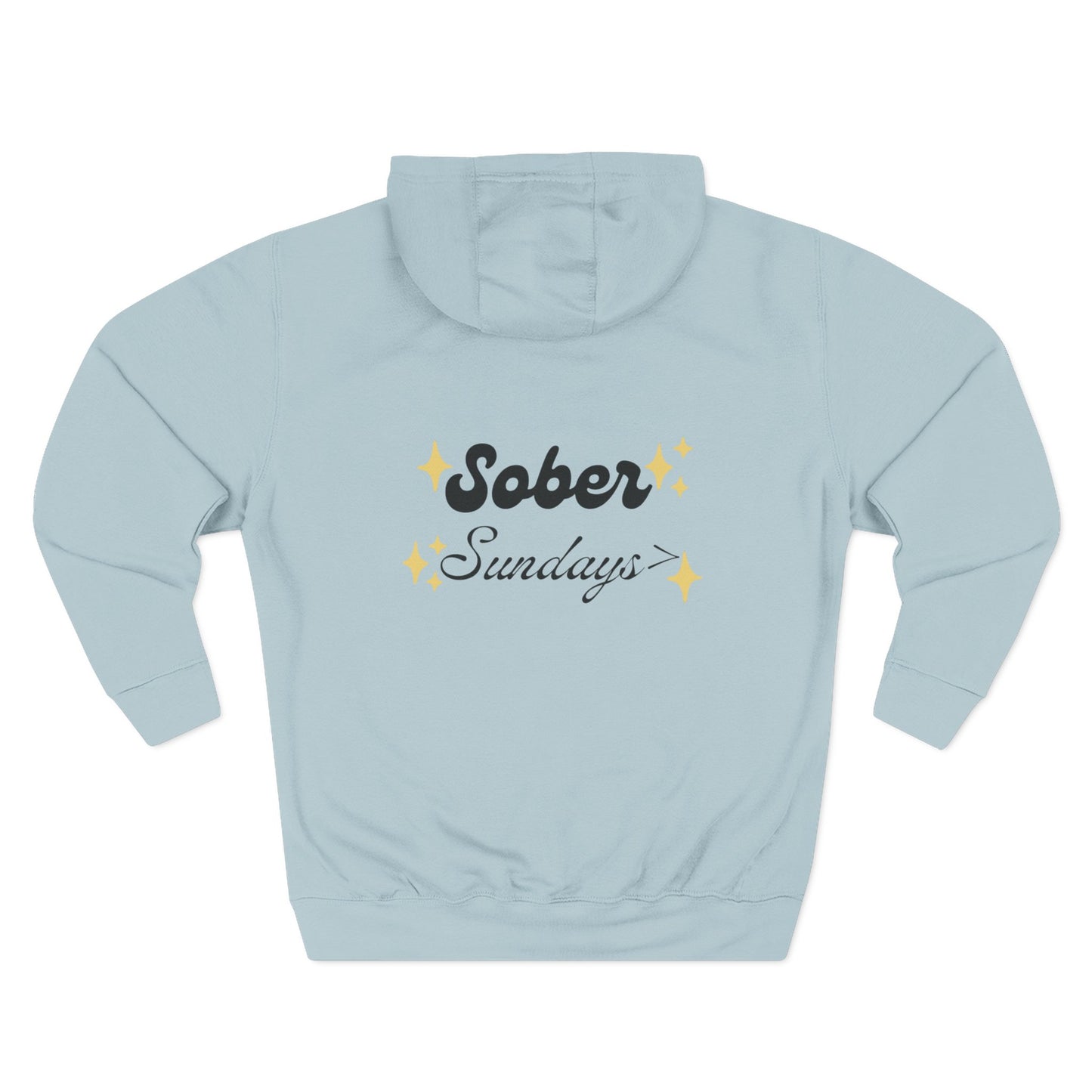 Sober Sundays> Hoodie
