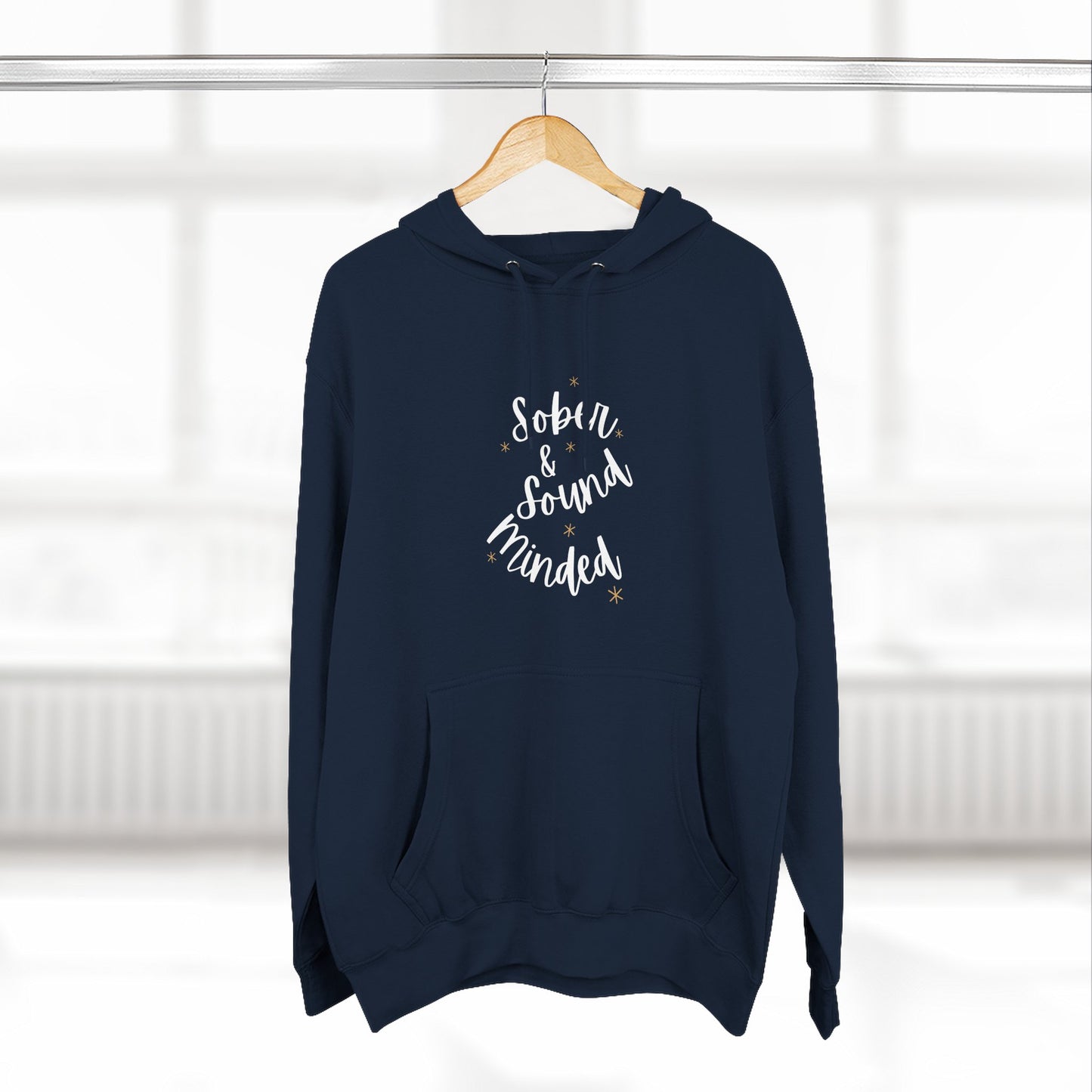 Sober & Sound Minded Quote Hoodie