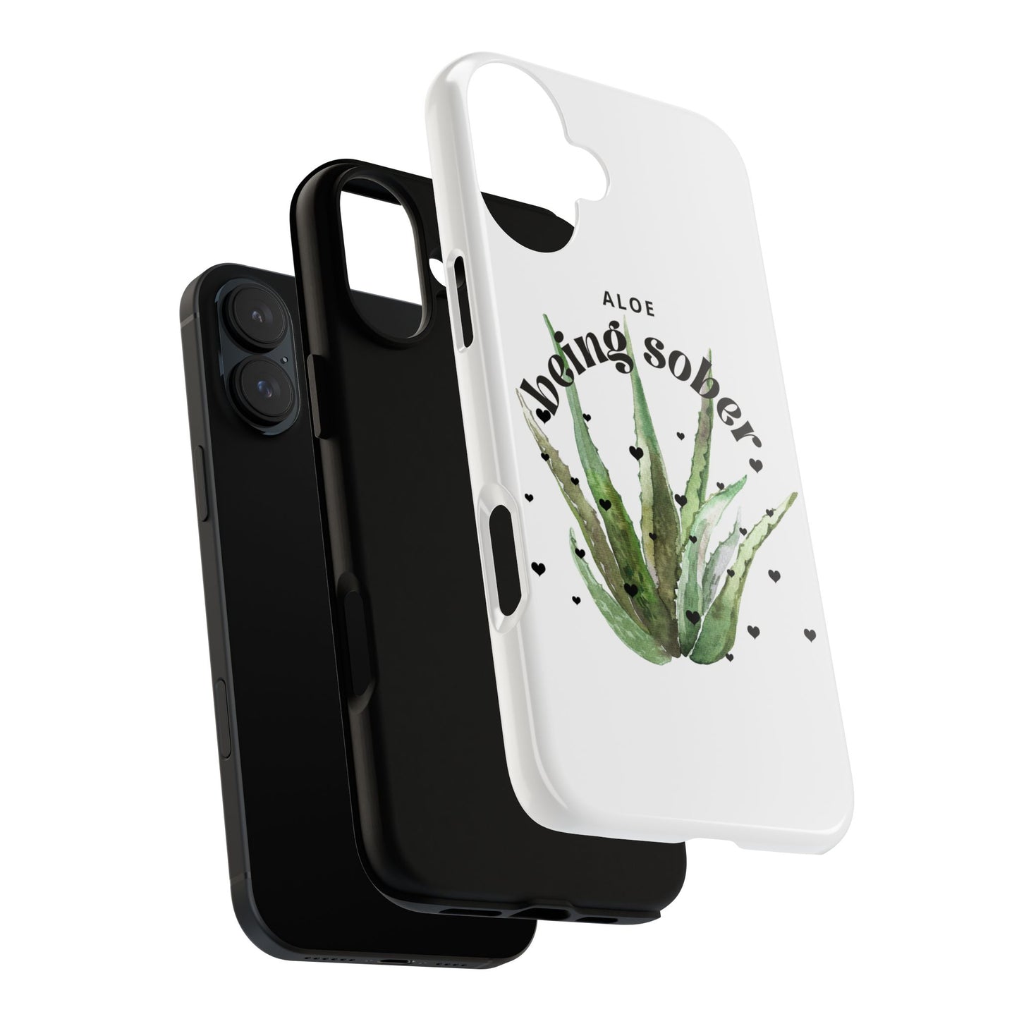IPhone case - Aloe being sober