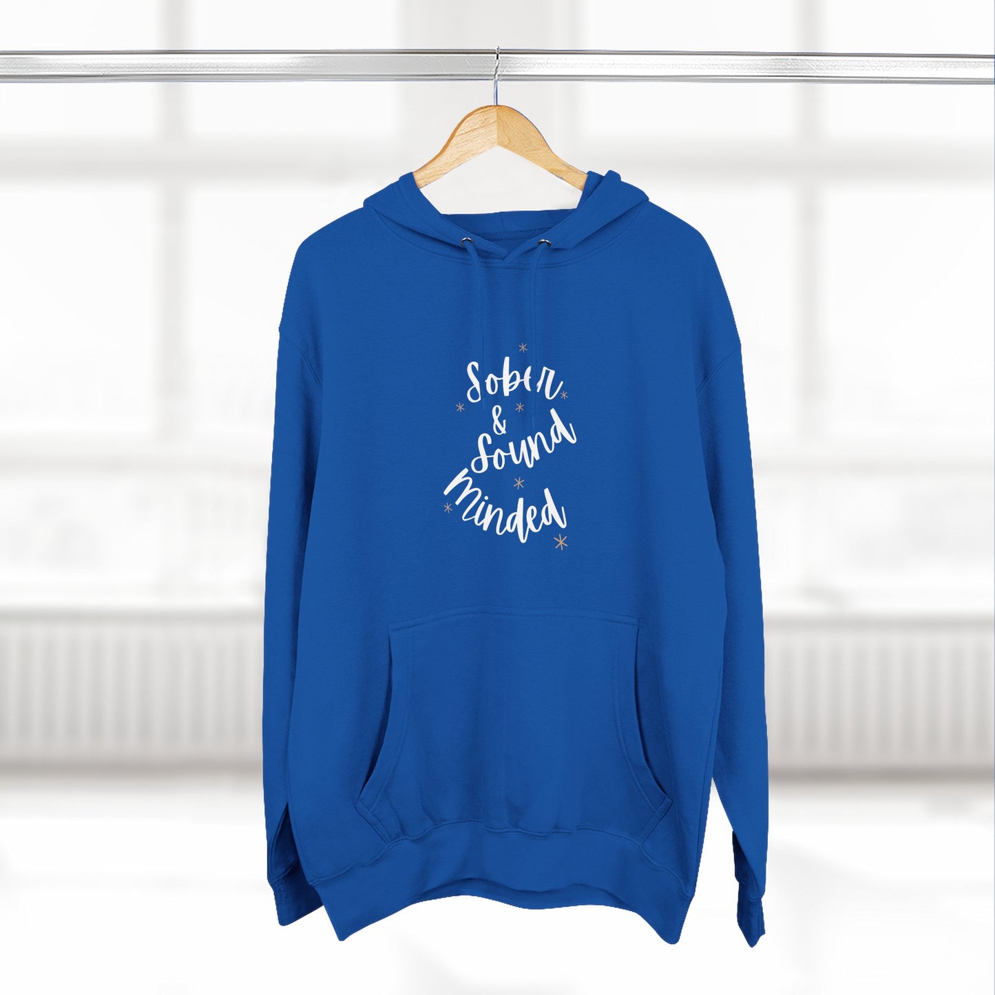 Sober & Sound Minded Quote Hoodie