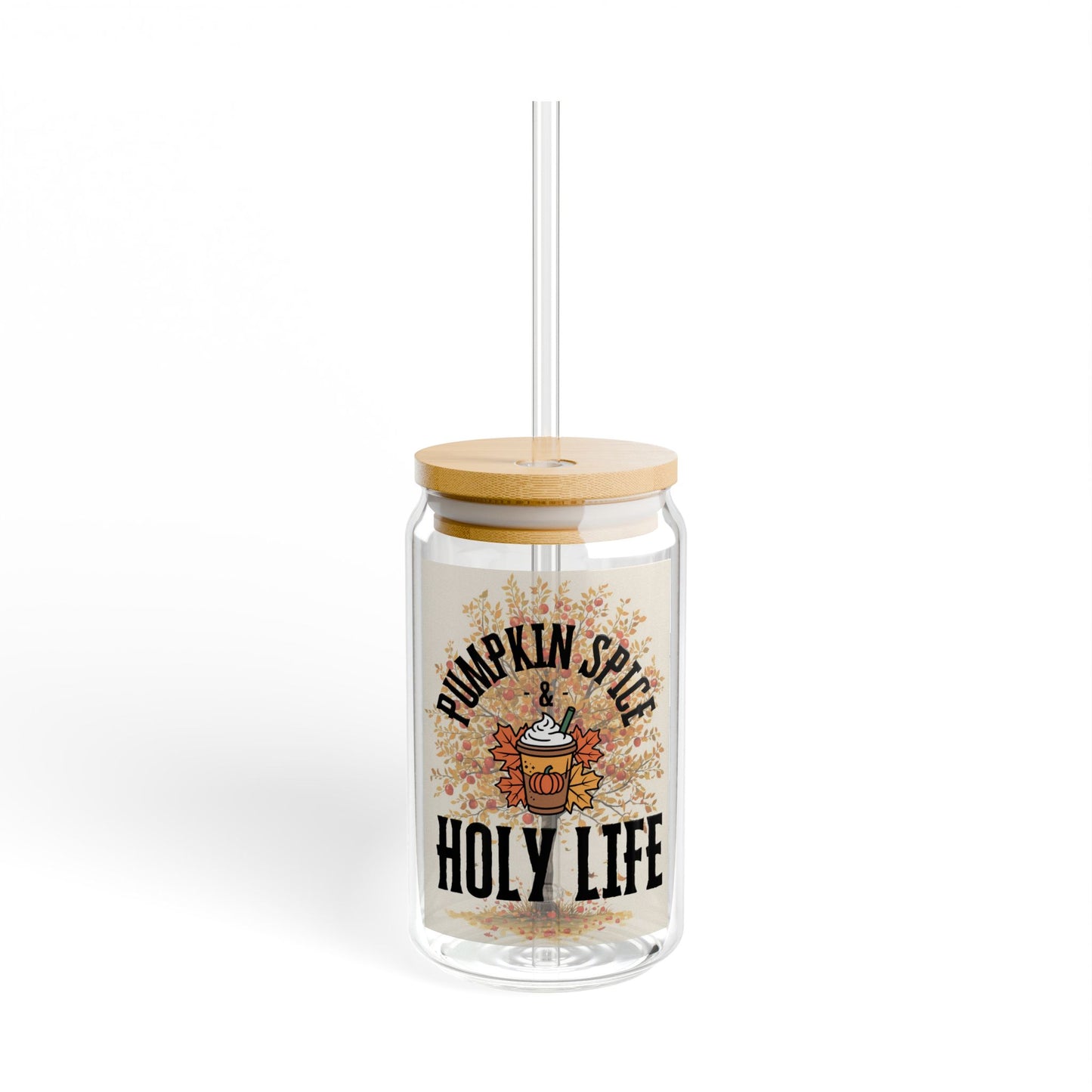 Glass Cup- Pumpkin Spice Holy Life