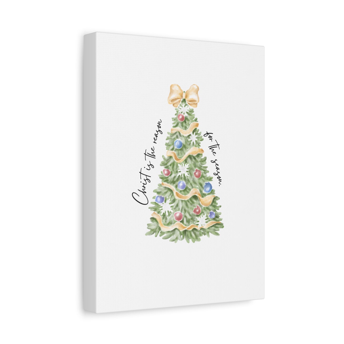 Canvas Print- Christ is the reason