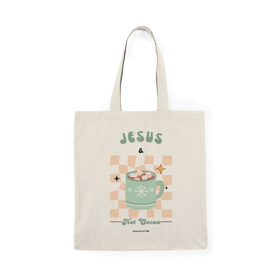 Tote Bag- Jesus & Hot Cocoa