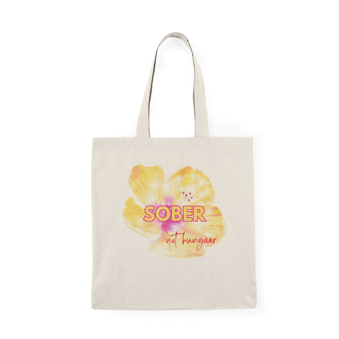 Tote Bag- Sober not hungover