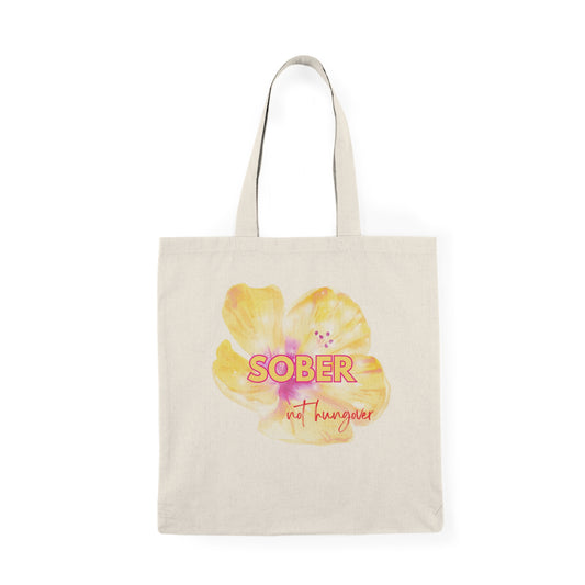Tote Bag- Sober not hungover