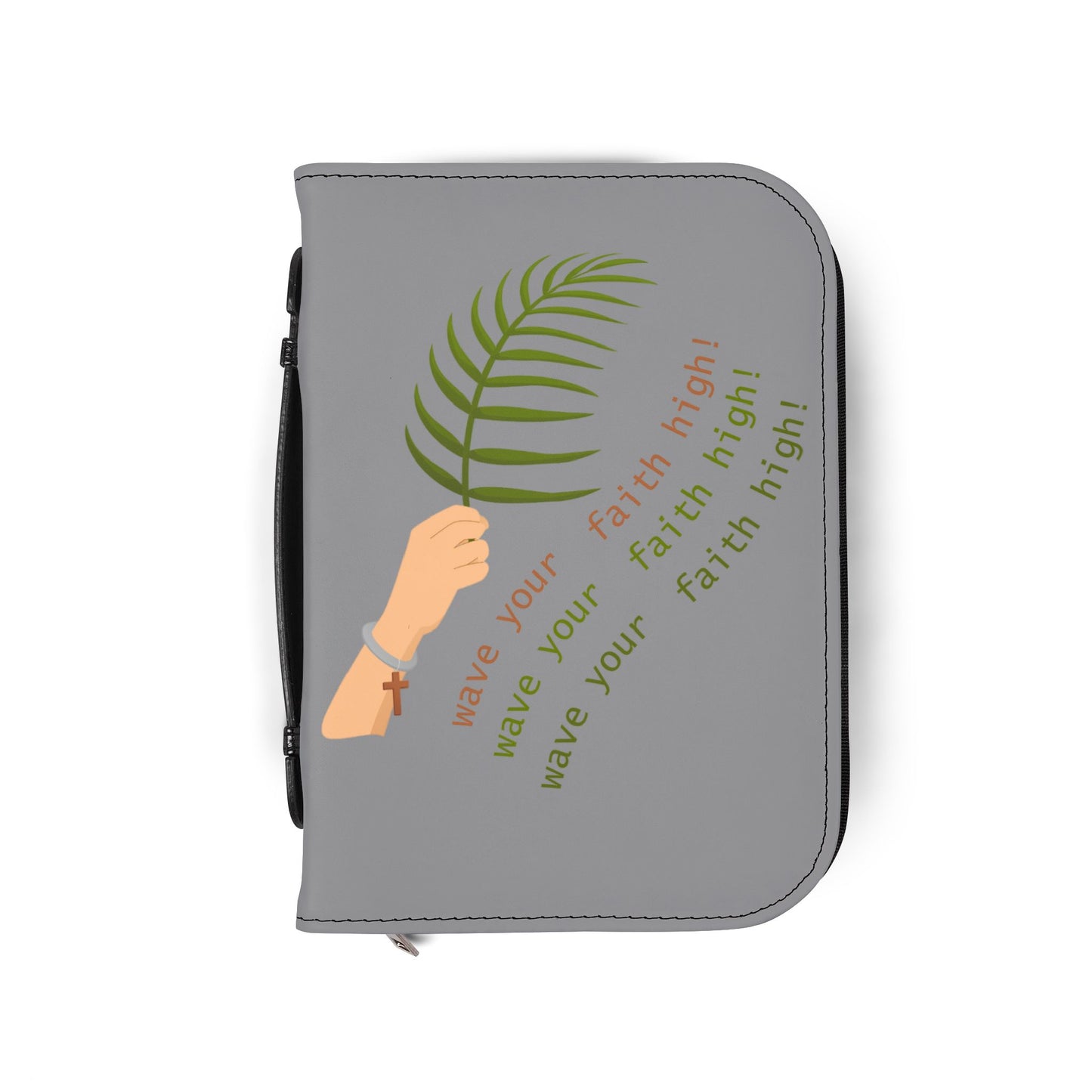 Bible Cover — Grey "Wave your faith high" Zippered Bible Case