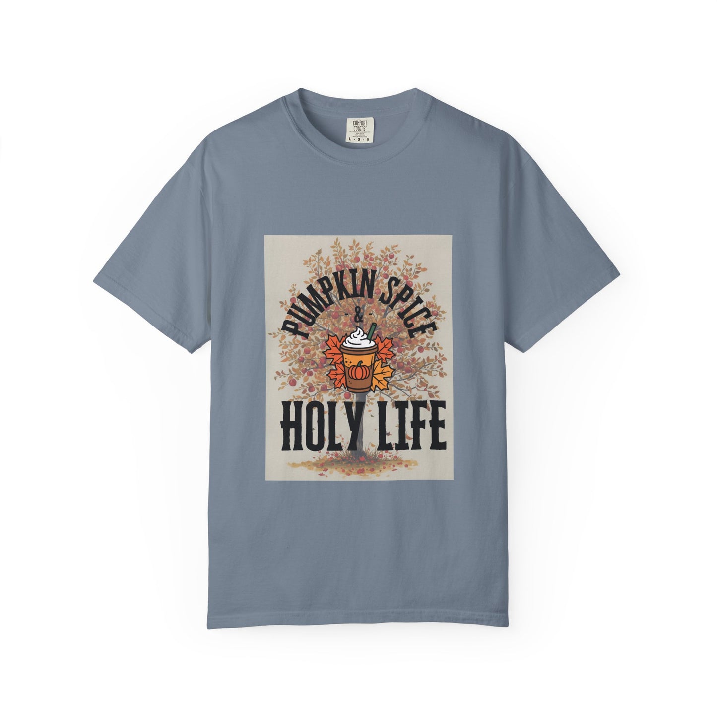 Adult Tee - Pumpkin Spice Holy Life