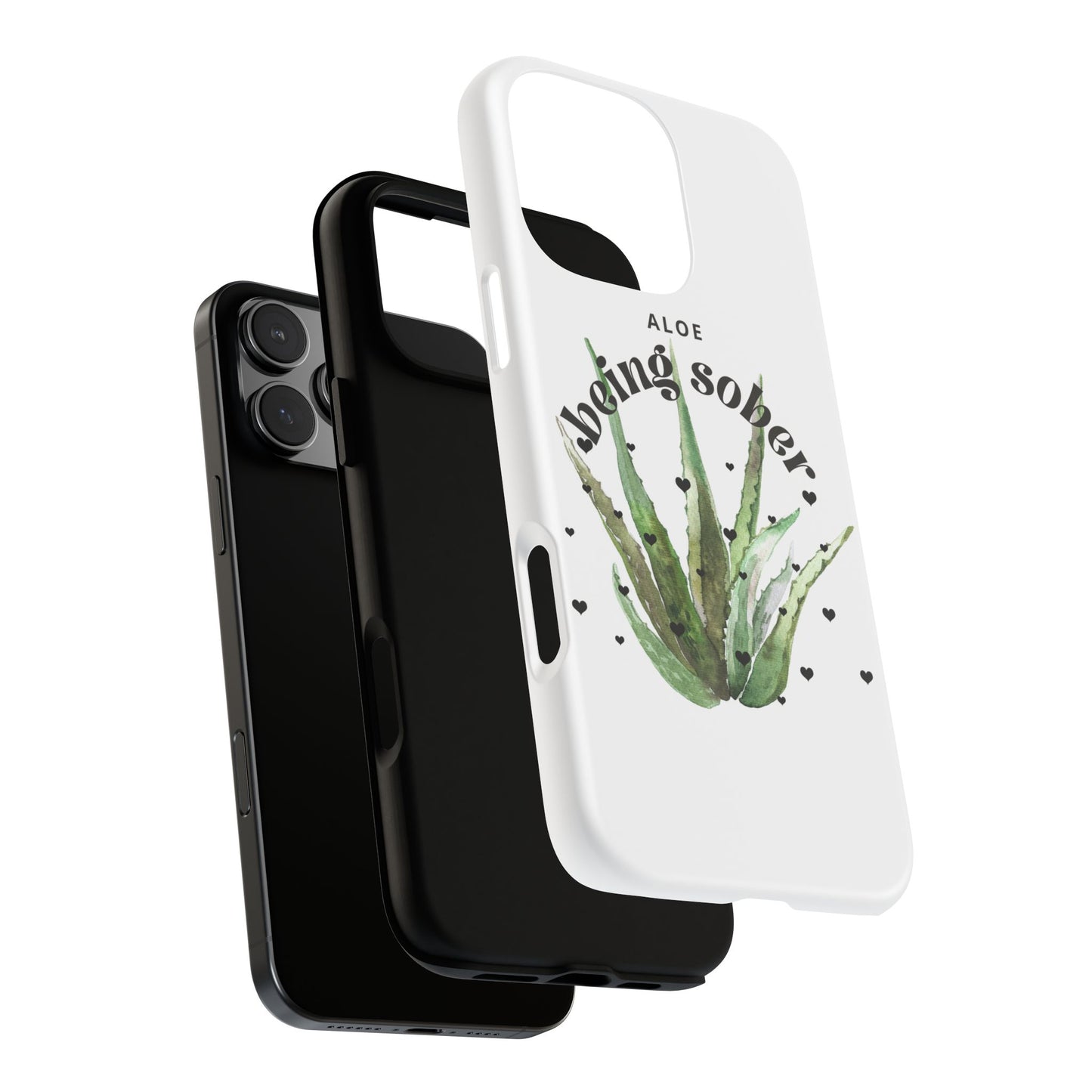 IPhone case - Aloe being sober