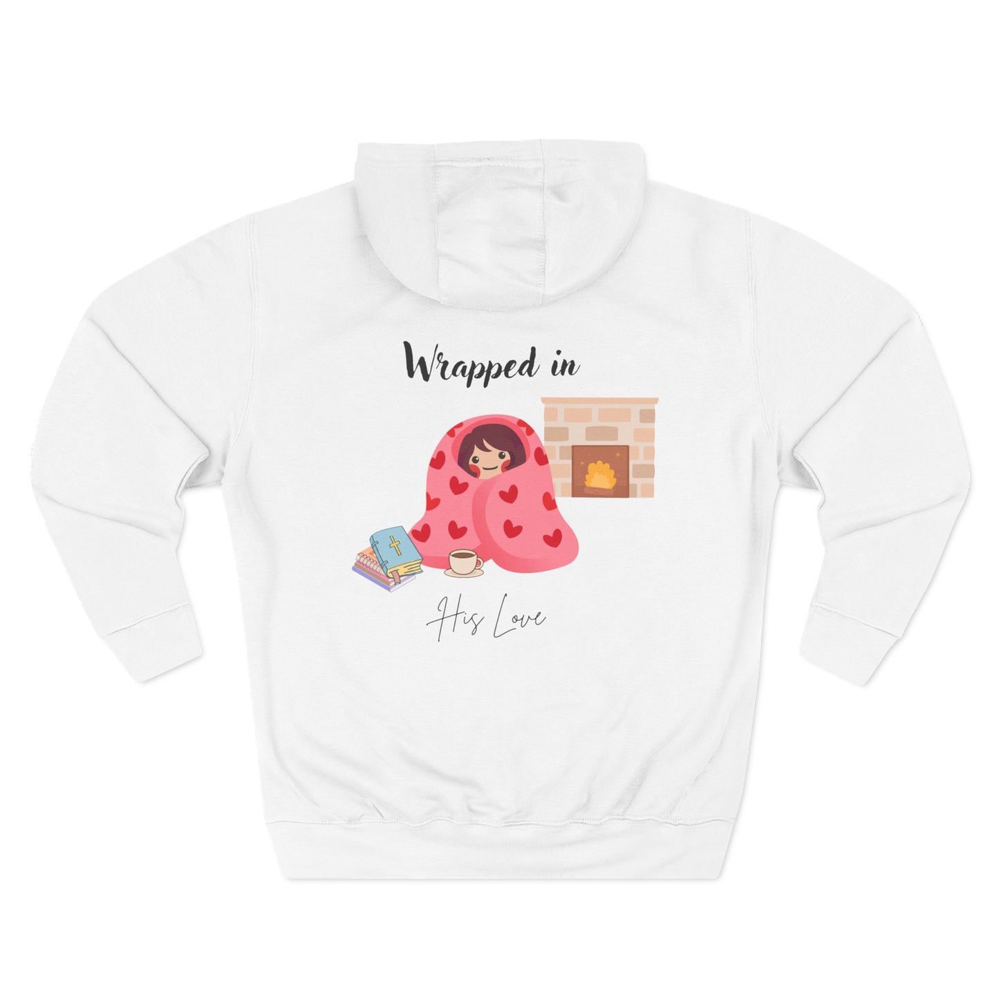 Hoodie - Wrapped in His Love