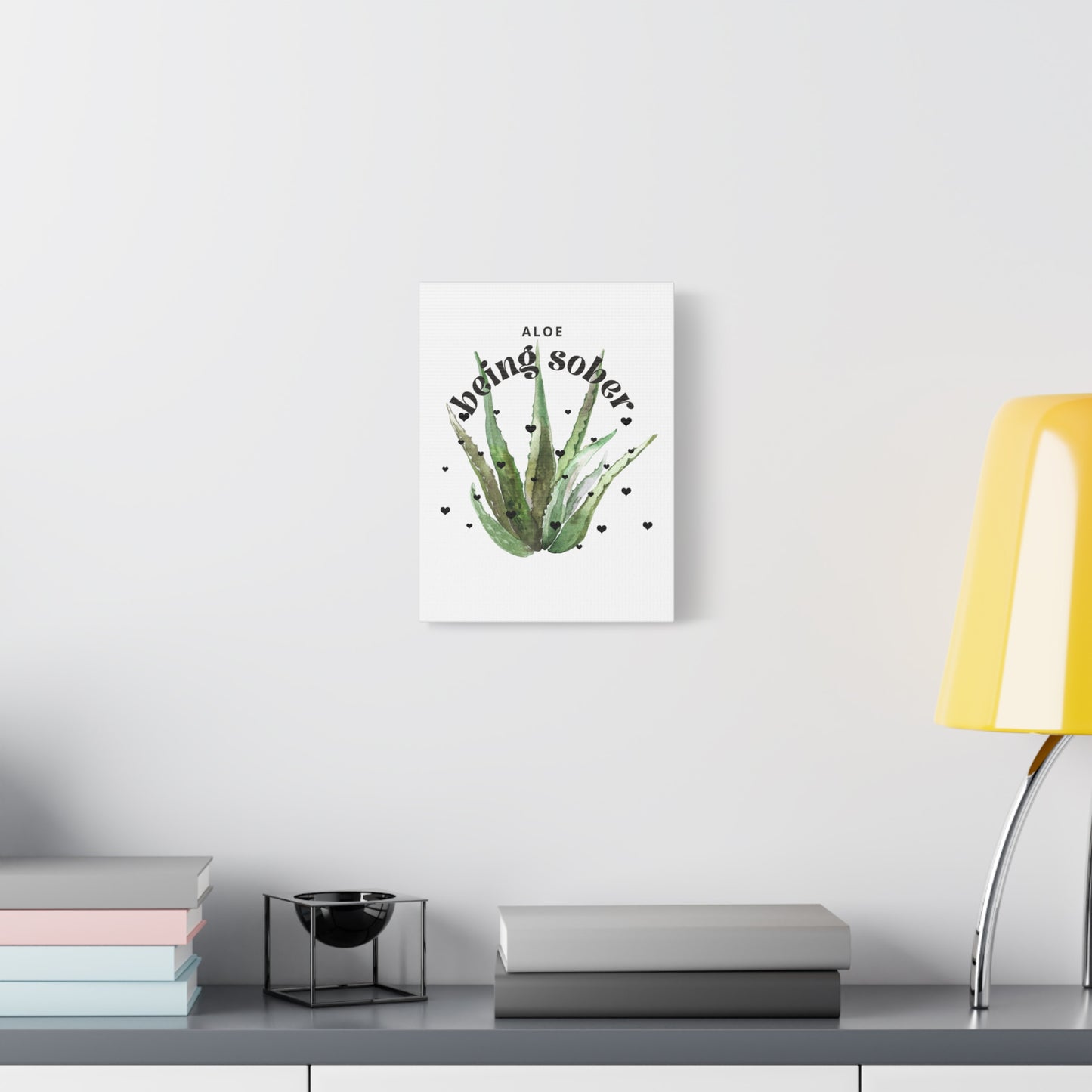 Canvas Print- Aloe being sober