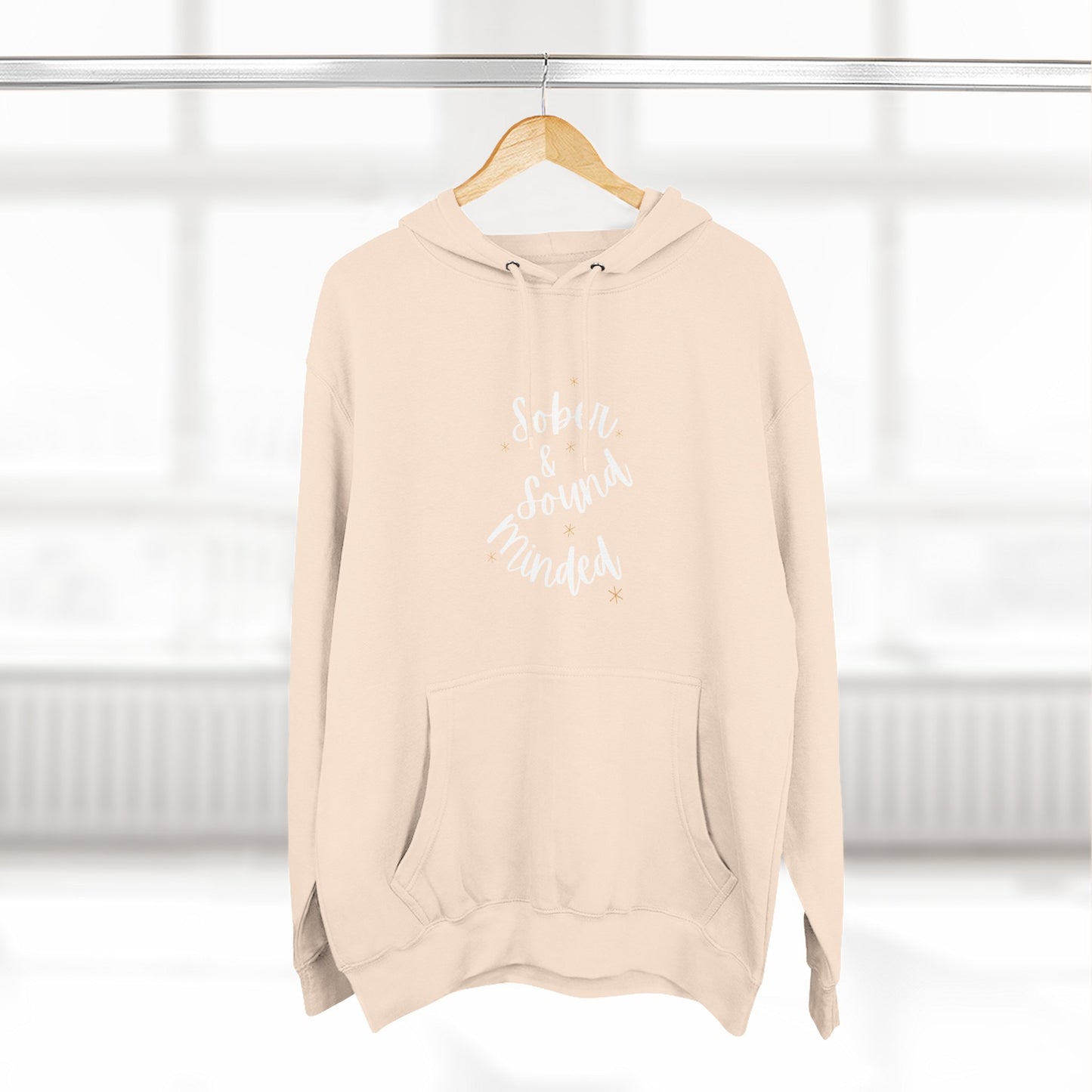 Sober & Sound Minded Quote Hoodie