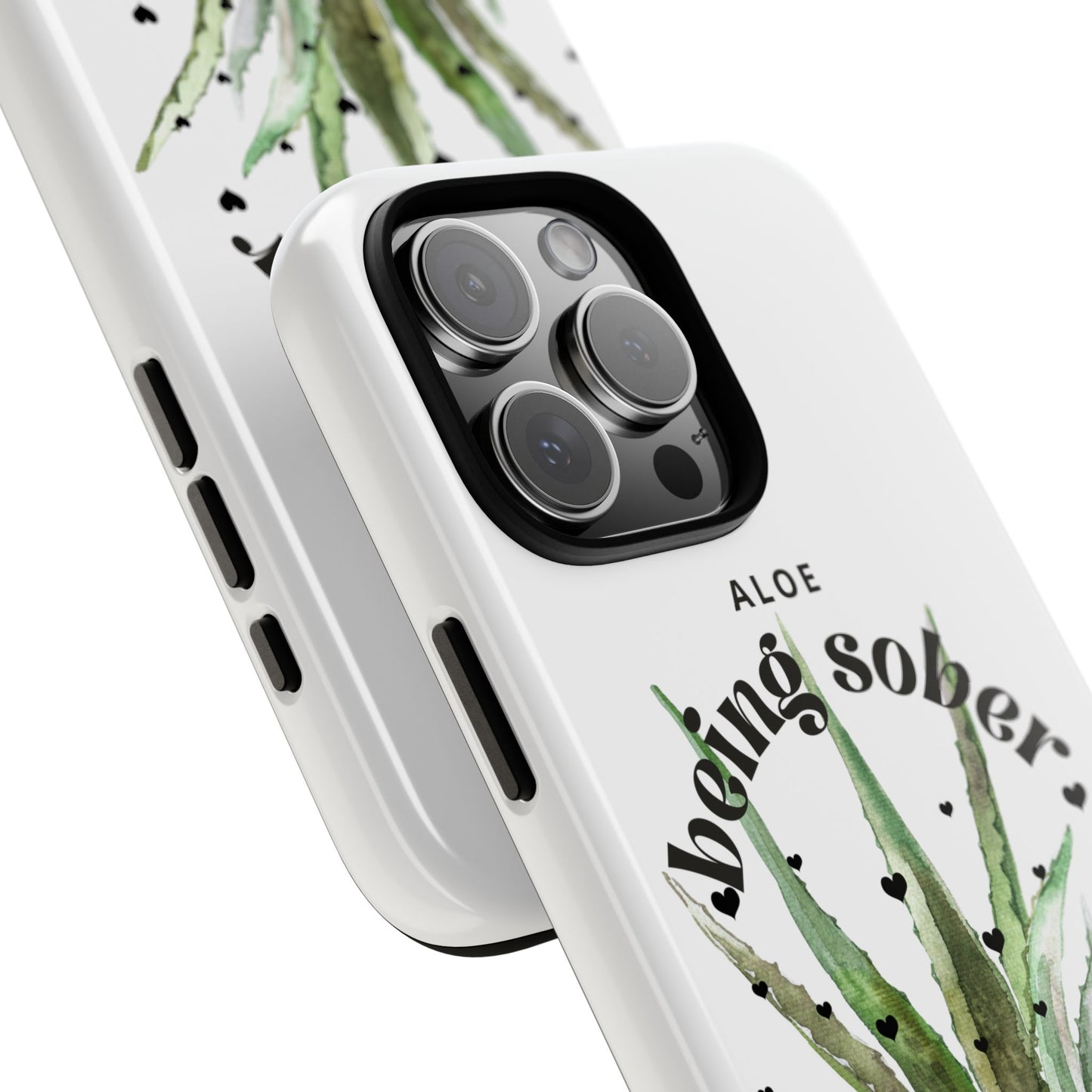 IPhone case - Aloe being sober