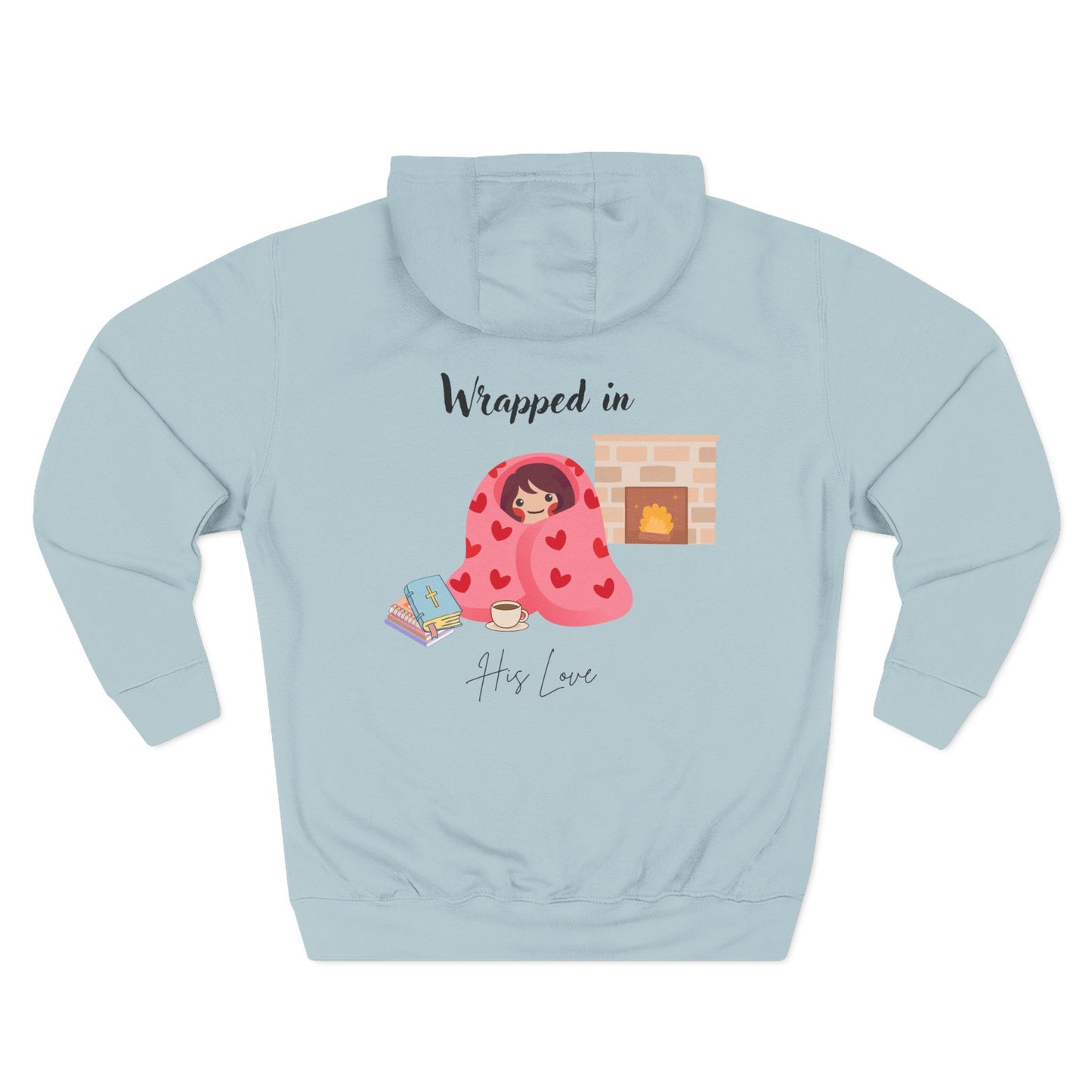 Hoodie - Wrapped in His Love