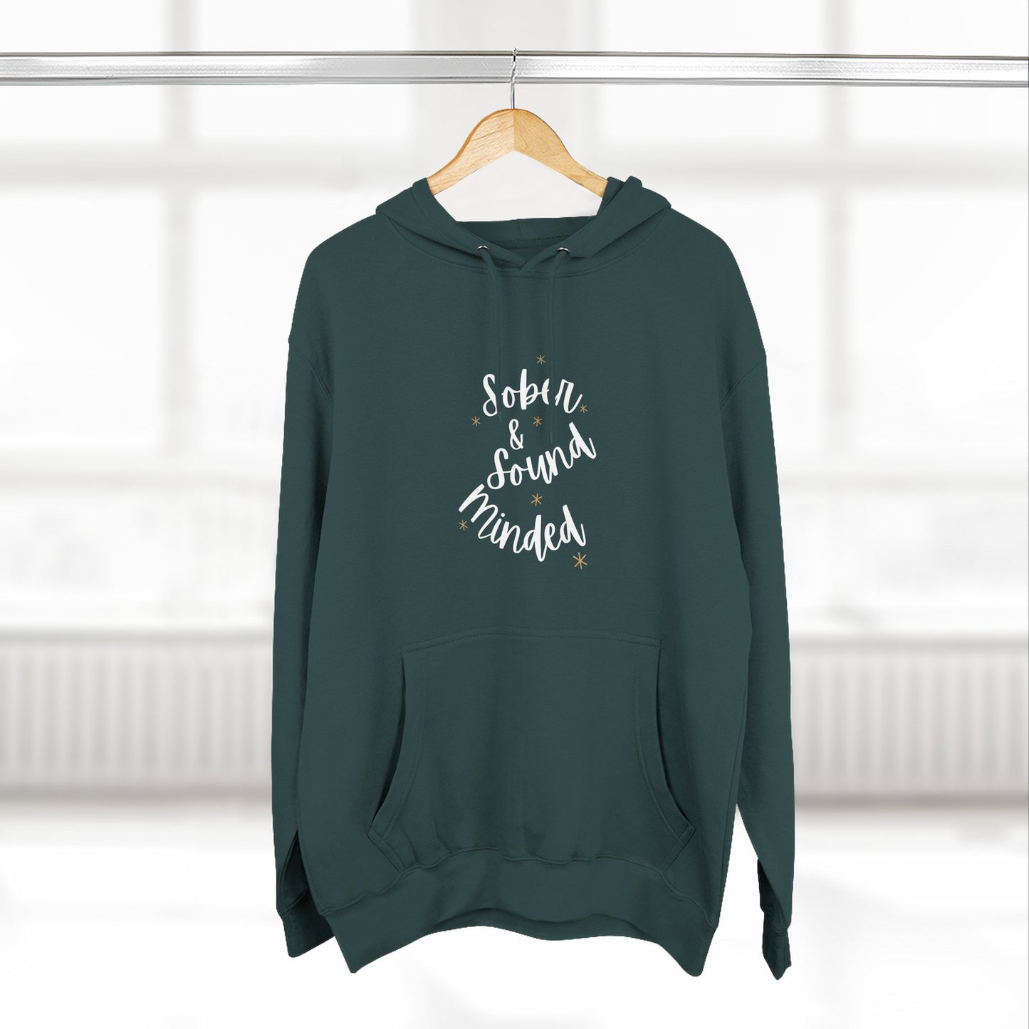 Sober & Sound Minded Quote Hoodie