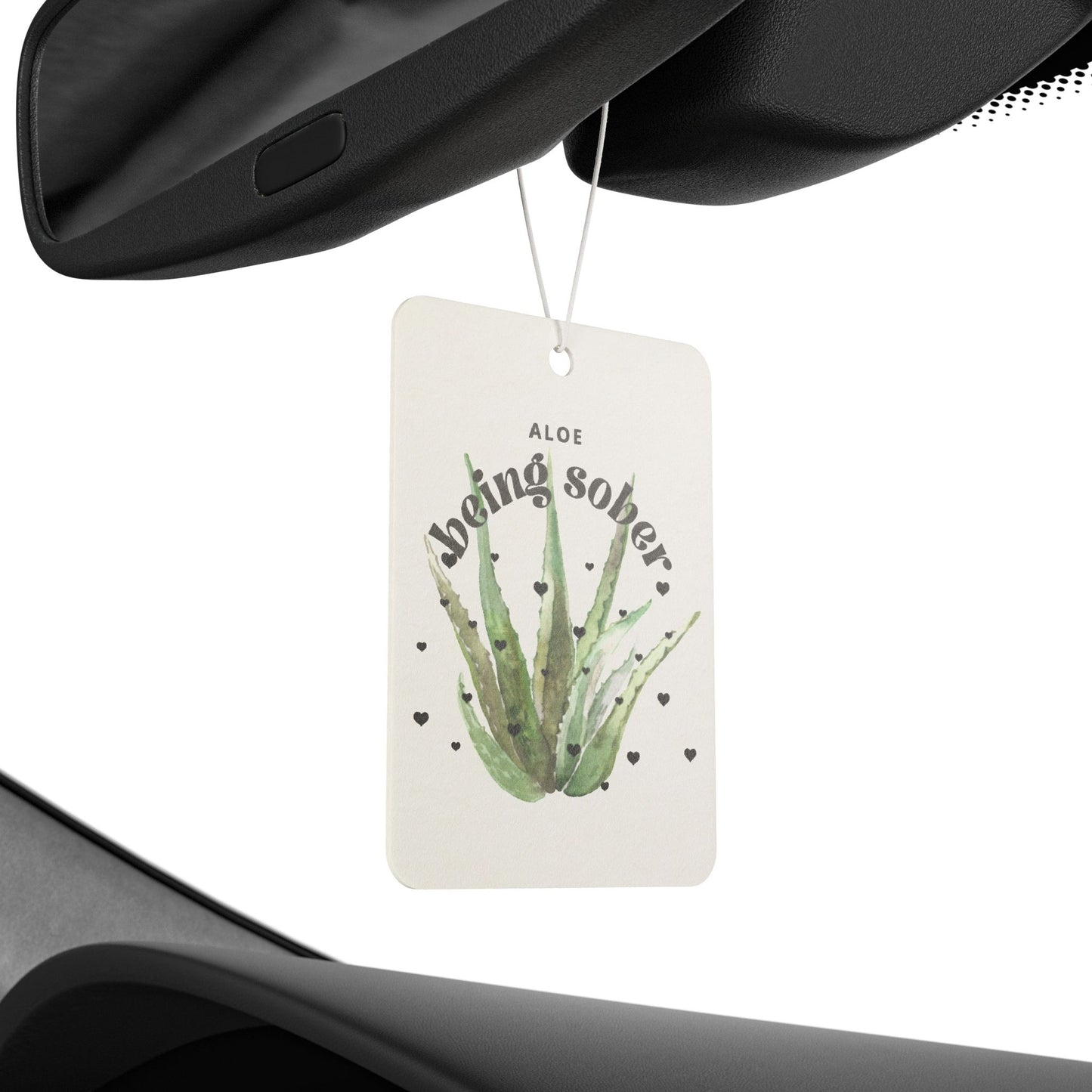 Air Freshener- Aloe being sober