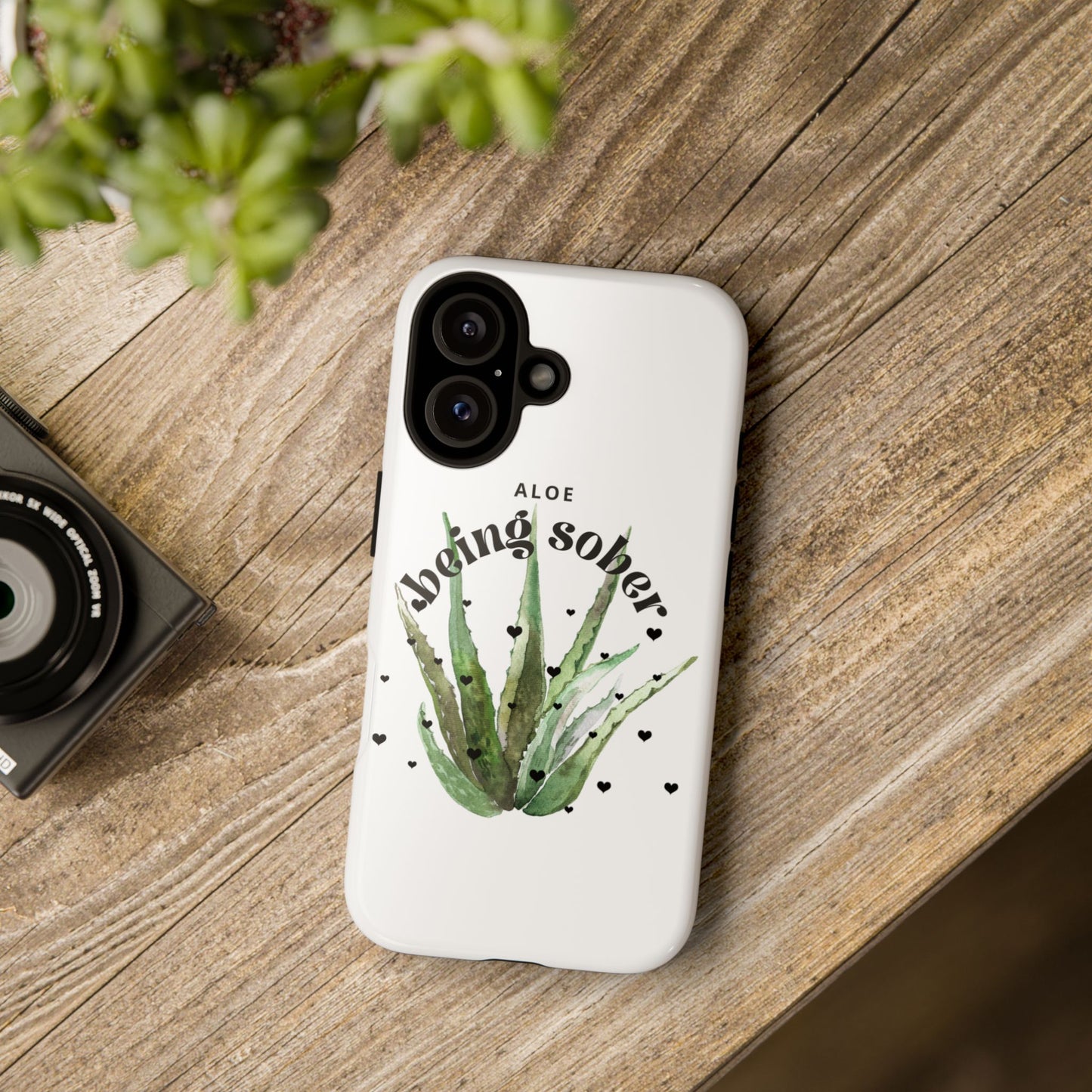 IPhone case - Aloe being sober