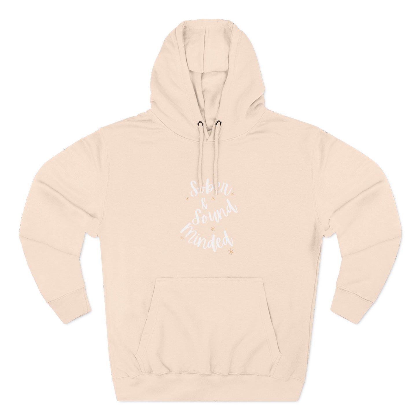 Sober & Sound Minded Quote Hoodie
