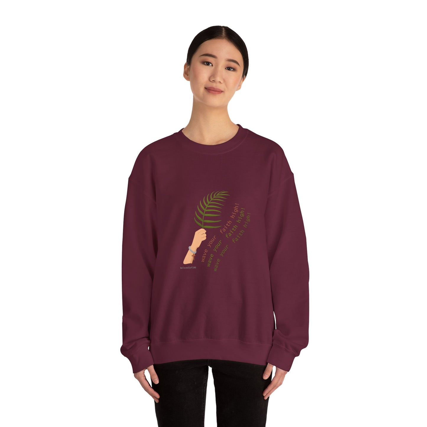 Sweatshirt - wave your faith high!