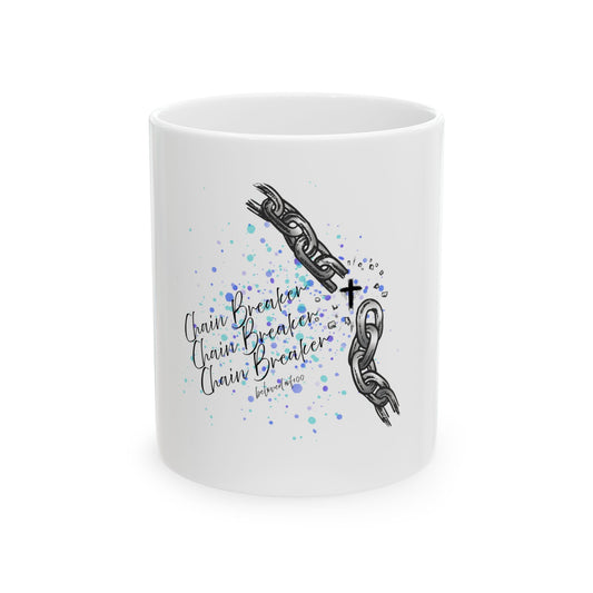 Ceramic Mug- Chain Breaker