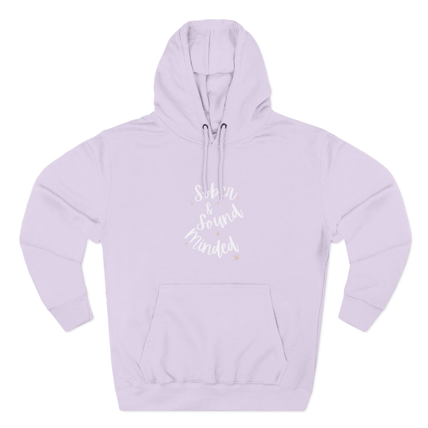Sober & Sound Minded Quote Hoodie
