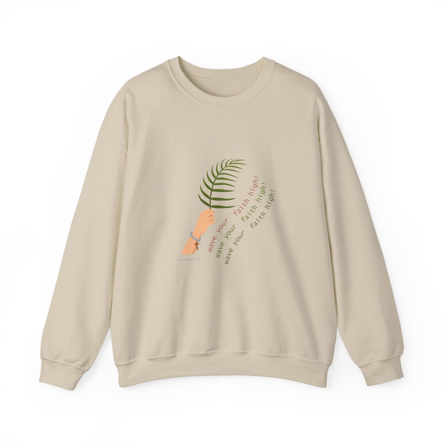 Sweatshirt - wave your faith high!