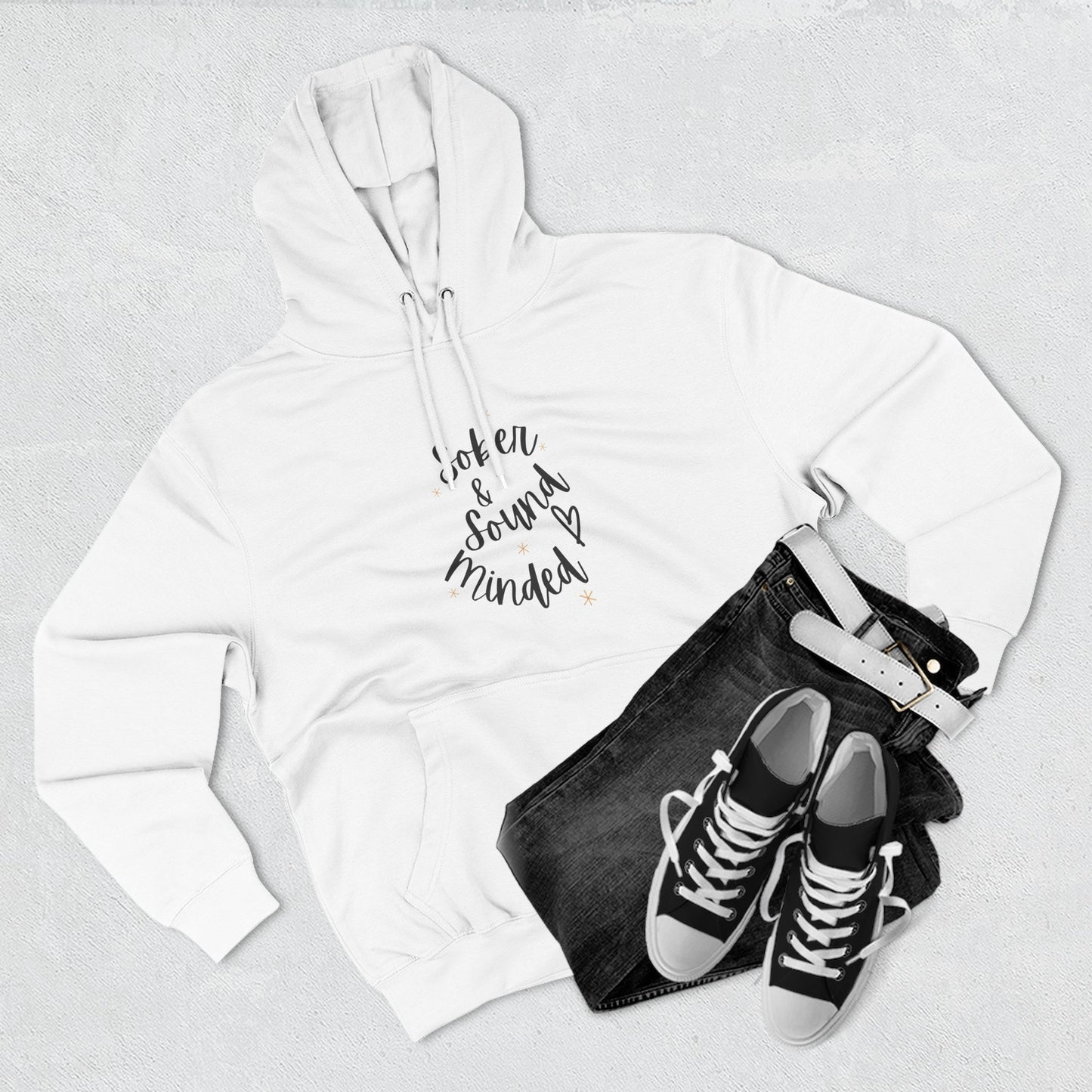 Sober & Sound Minded Quote Hoodie