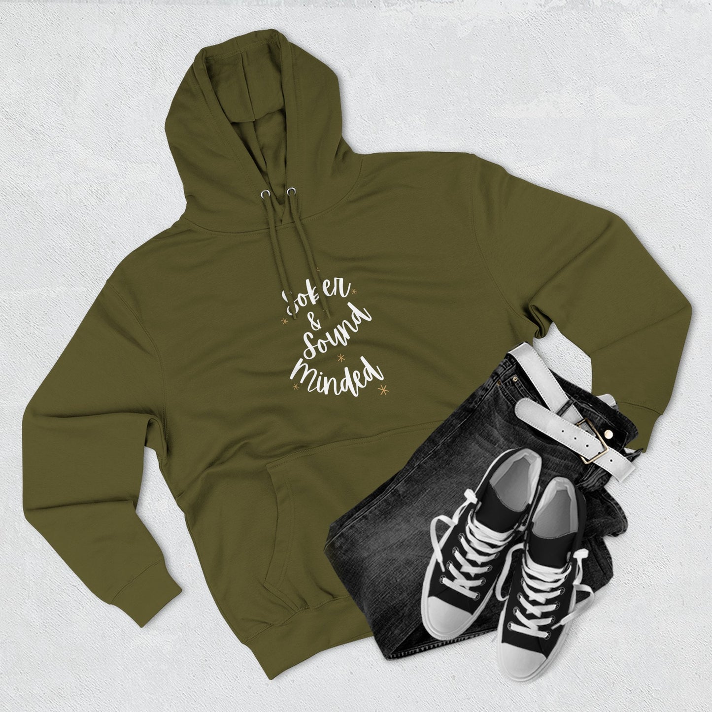 Sober & Sound Minded Quote Hoodie