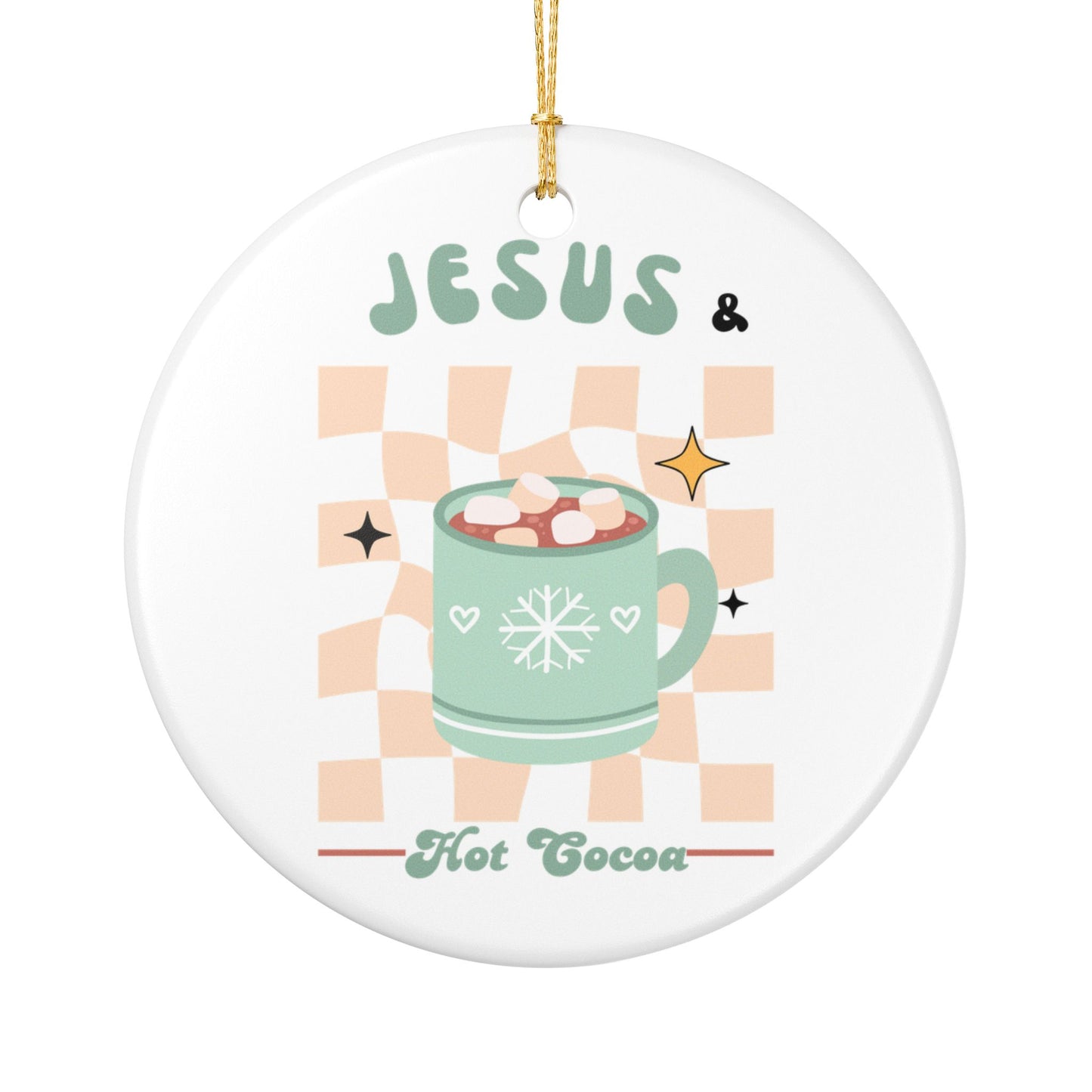 Christmas Ceramic Ornament - Jesus & Hot Cocoa