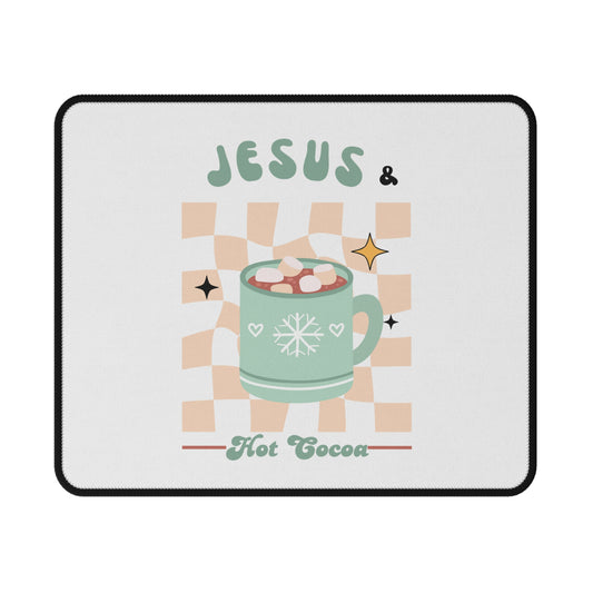 Mousepad- Jesus & Hot Cocoa