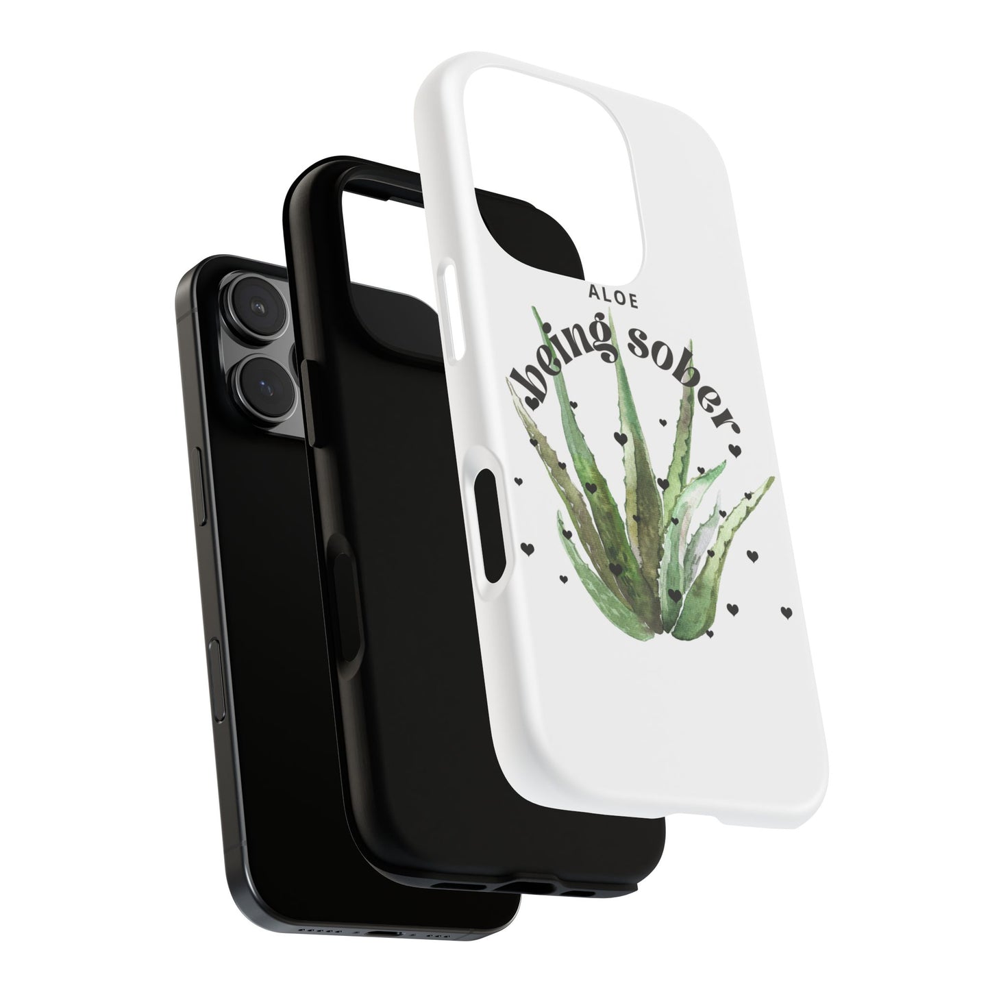 IPhone case - Aloe being sober