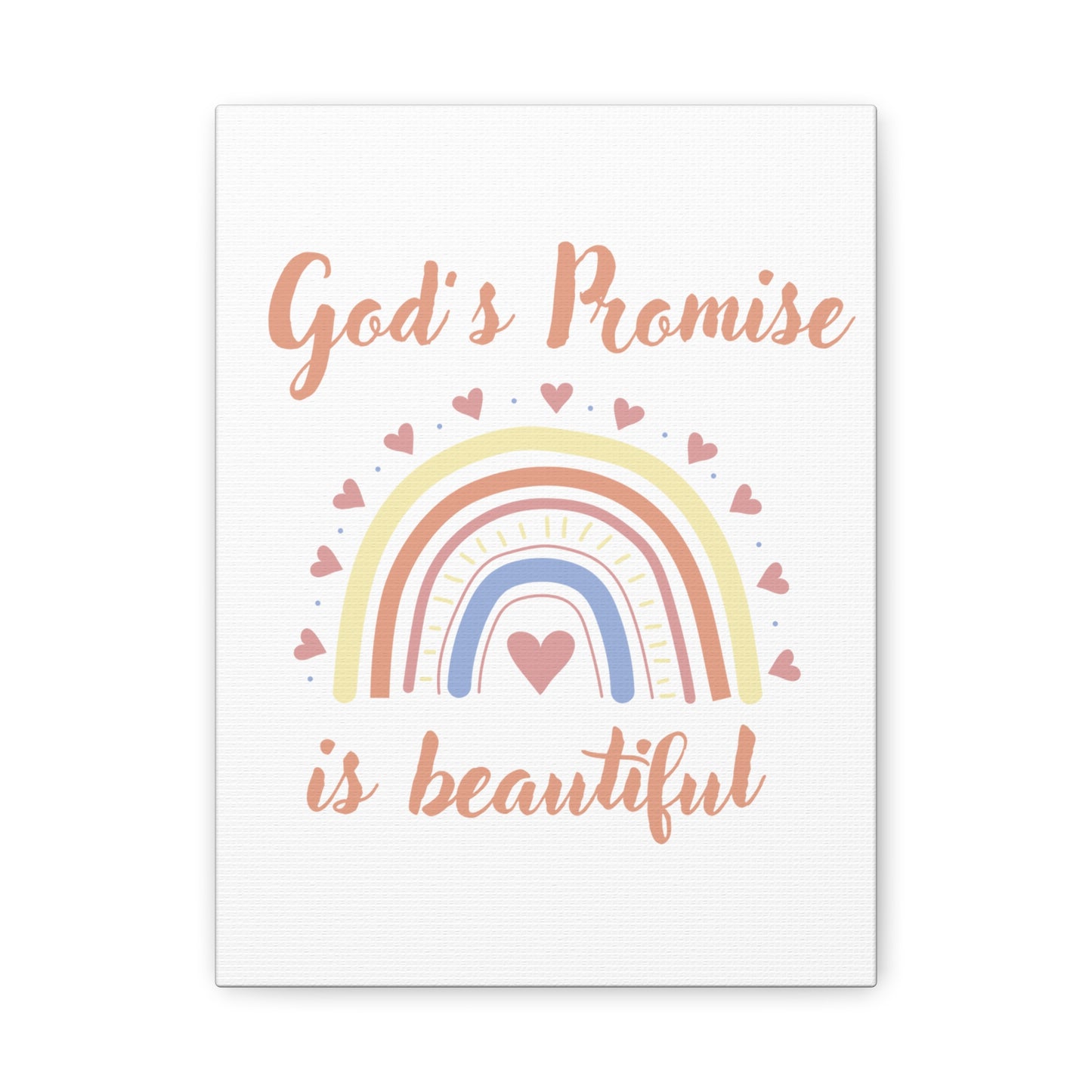 Canvas Print- God's promise is beautiful